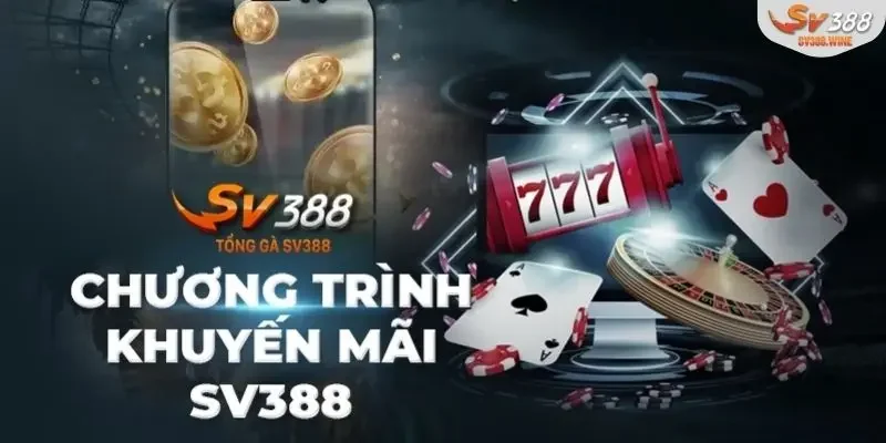 Chương trình VIP SV388 ưu đãi hấp dẫn cho hội viên