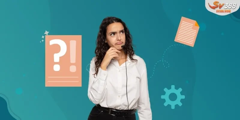 Những câu hỏi về điều khoản SV388