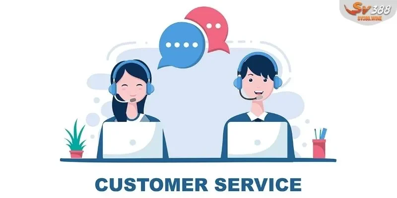 Dịch vụ khách hàng của SV388 có phần ưu việt hơn